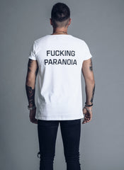 Fucking Paranoia - White t-shirt - We love techno